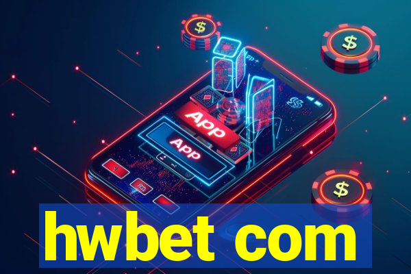 hwbet com